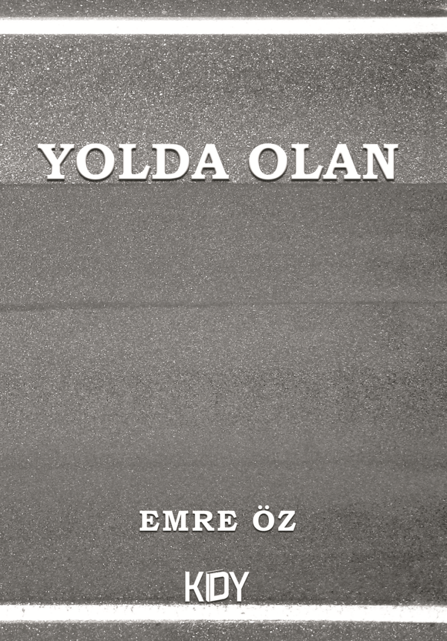 Yolda Olan - Emre Öz kitap kapağı