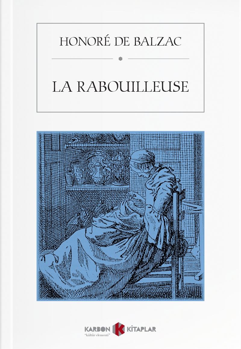 La Rabouilleuse - Honore de Balzac kitap kapağı