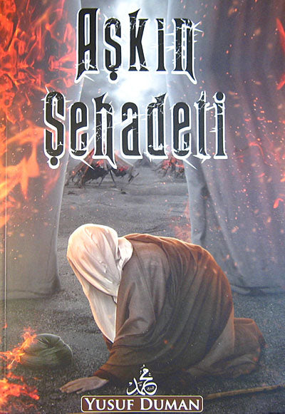 Aşkın Şehadeti - Yusuf Duman kitap kapağı