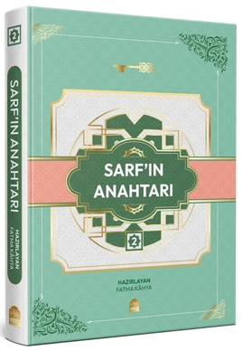 Sarf'ın Anahtarı (2. Cilt) - Fatma Kahya kitap kapağı