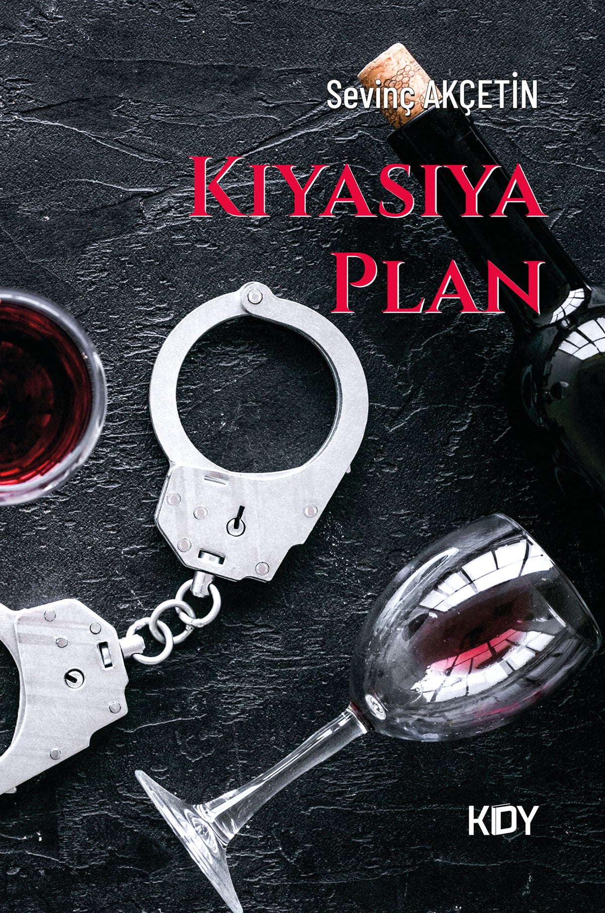 Kıyasıya Plan - Sevinç Akçetin kitap kapağı