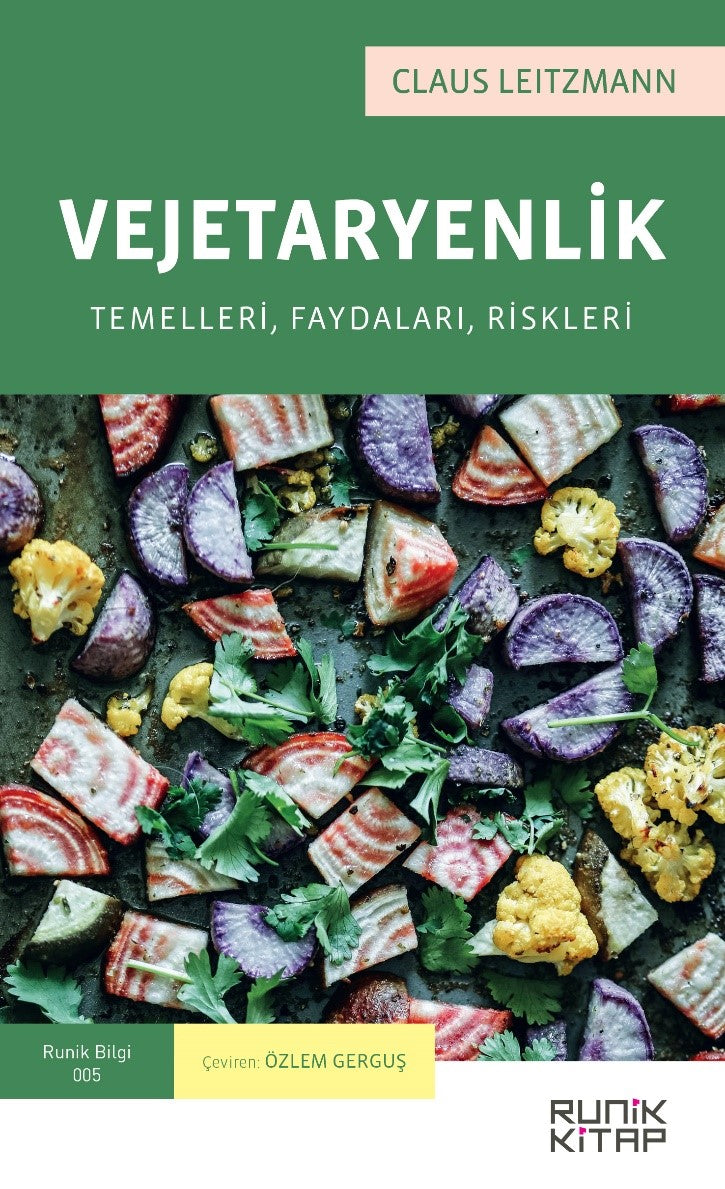 Vejetaryenlik Temelleri, Faydaları, Riskleri - Claus Leitzmann kitap kapağı