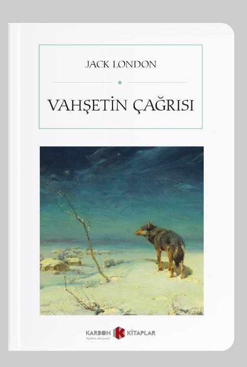 Vahşetin Çağrısı (Cep Boy) (Tam Metin) - Jack London kitap kapağı