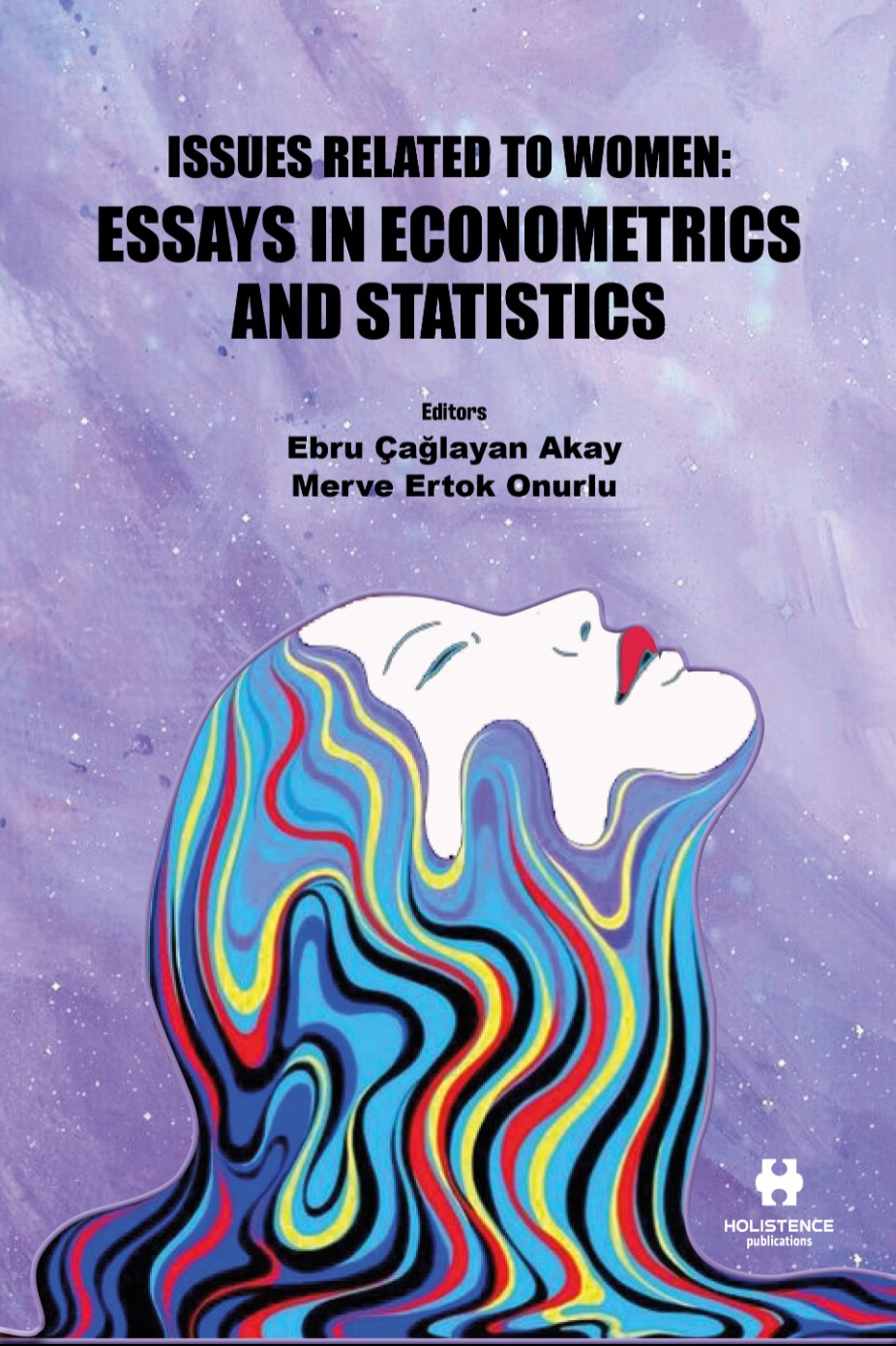 Issues Related To Women: Essays In Econometrics And Statıstics - Ebru Çağlayan Akay kitap kapağı
