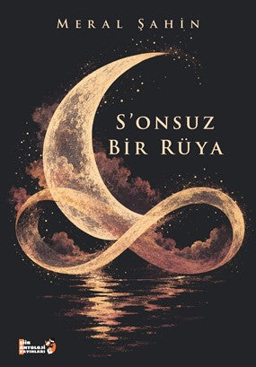 S'onsuz Bir Rüya - Meral Şahin kitap kapağı