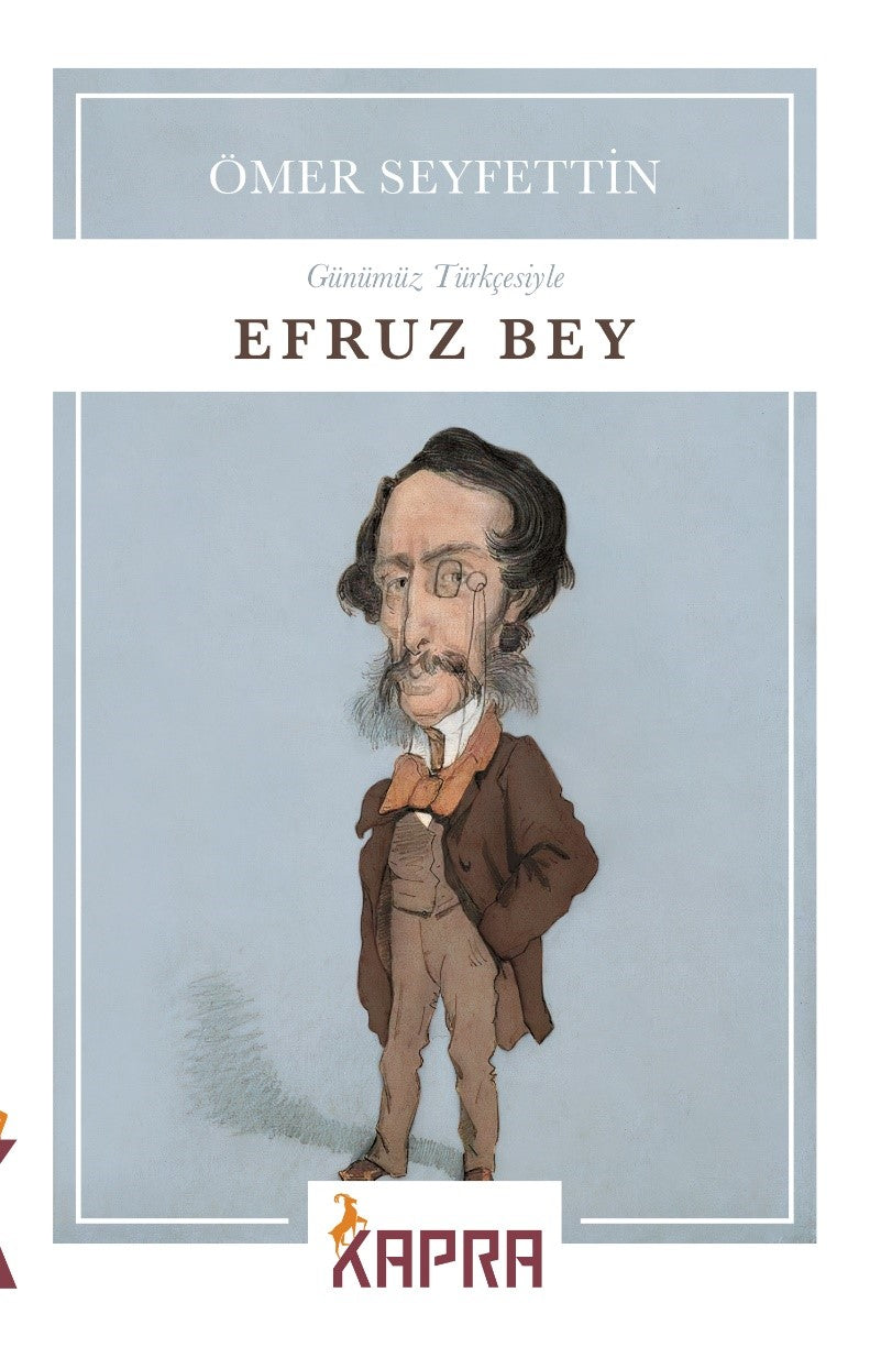 Efruz Bey (Günümüz Türkçesiyle) - Ömer Seyfettin kitap kapağı