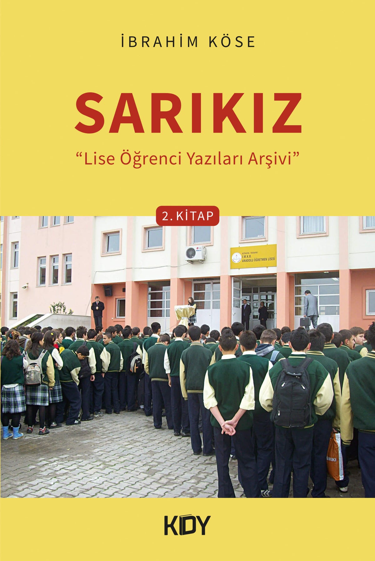 Sarıkız - İbrahim Köse kitap kapağı