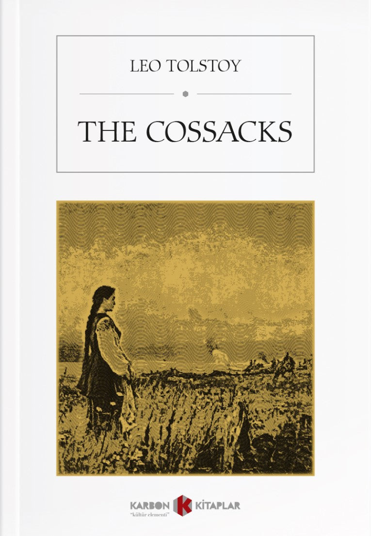 The Cossacks - Lev N. Tolstoy kitap kapağı