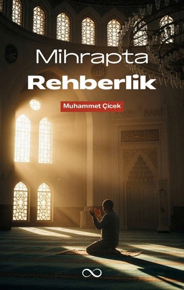 Mihrapta Rehberlik - Muhammet Çiçek kitap kapağı