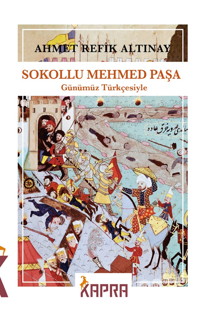 Sokollu Mehmed Paşa (Günümüz Türkçesiyle) - Ahmet Refik Altınay kitap kapağı