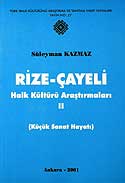 Rize-Çayeli 2 Halk Kültürü Araştırmaları KOD:8-H-3 - Süleyman Kazmaz kitap kapağı