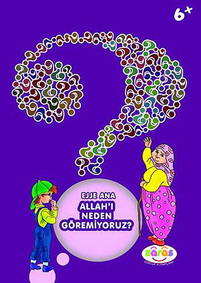 Ejje Ana Allah'ı Neden Göremiyoruz? - Zehra Aras kitap kapağı