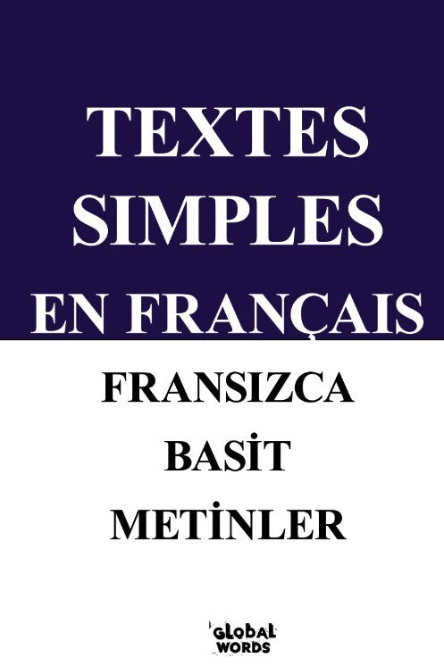 Textes Sımples En Françaıs Fransızca Basit Metinler A1-A2 - Kolektif kitap kapağı