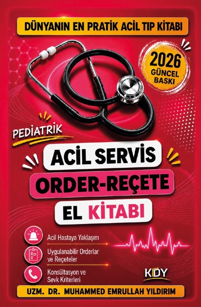 Pediatrik Acil Servis Order-Reçete El Kitabı |2026 - Uzm. Dr. Muhammed Emrullah Yıldırım kitap kapağı