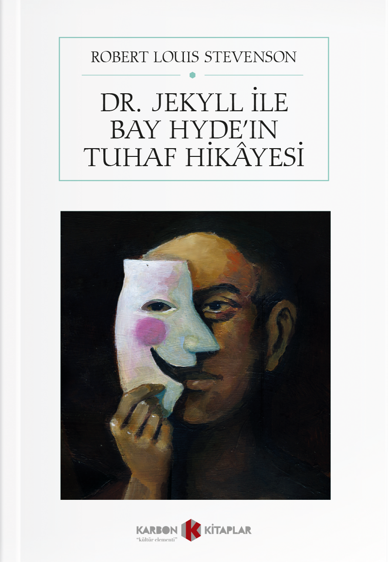 Dr. Jekyll ve Bay Hyde'in Tuhaf Hikayesi - Robert Louis Stevenson kitap kapağı