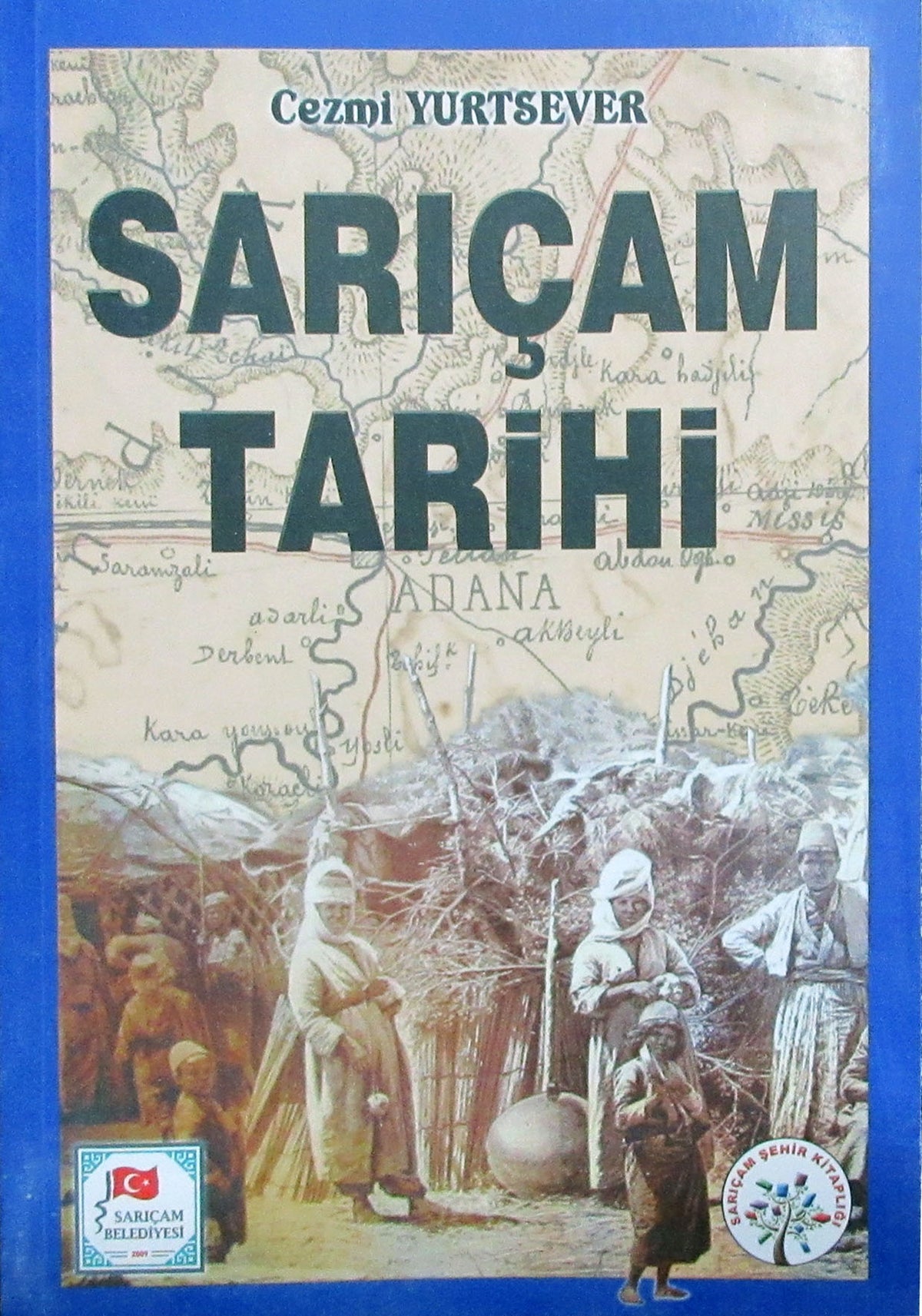 Sarıçam Tarihi - Cezmi Yurtsever kitap kapağı