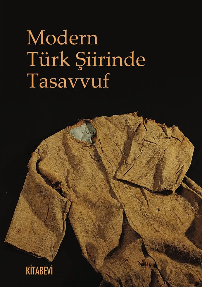 Modern Türk Şiirinde Tasavvuf - Ahmet Karakuş kitap kapağı