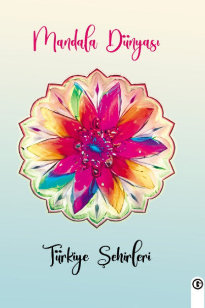 Mandala Dünyası Türkiye Şehirleri - Kolektif kitap kapağı