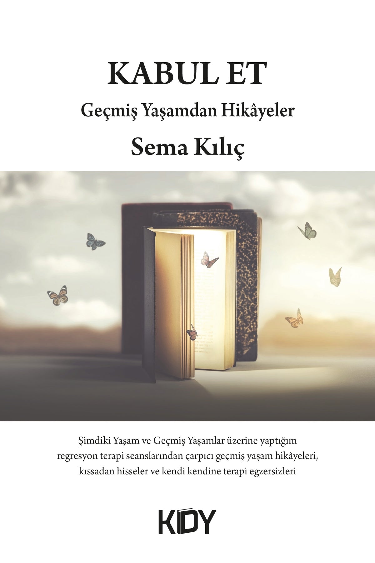 Kabul Et - Sema Kılıç kitap kapağı