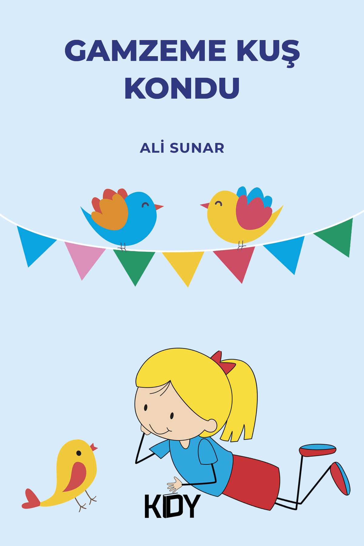 Gamzeme Kuş Kondu - Ali Sunar kitap kapağı