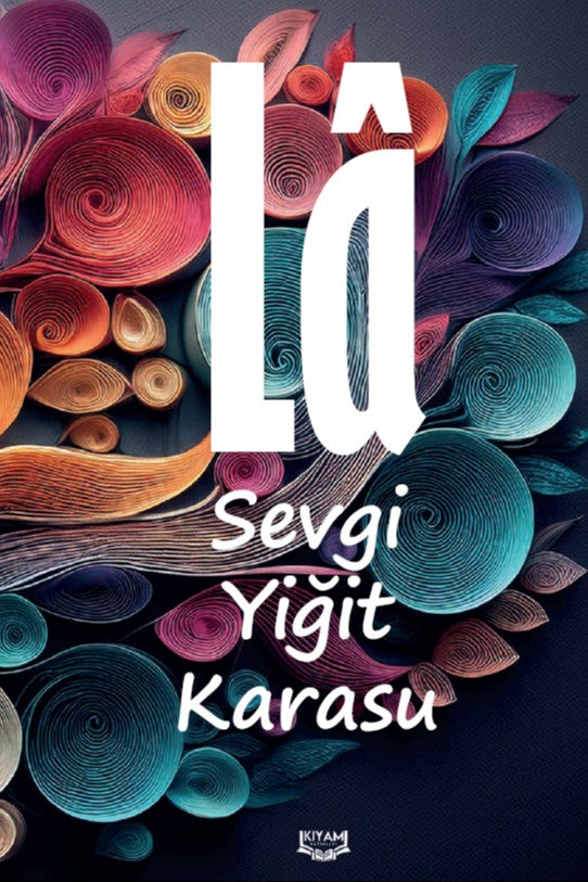 La - Sevgi Yiğit Karasu kitap kapağı