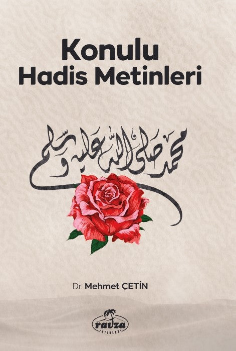 Konulu Hadis Metinleri - Dr. Mehmet Çetin kitap kapağı
