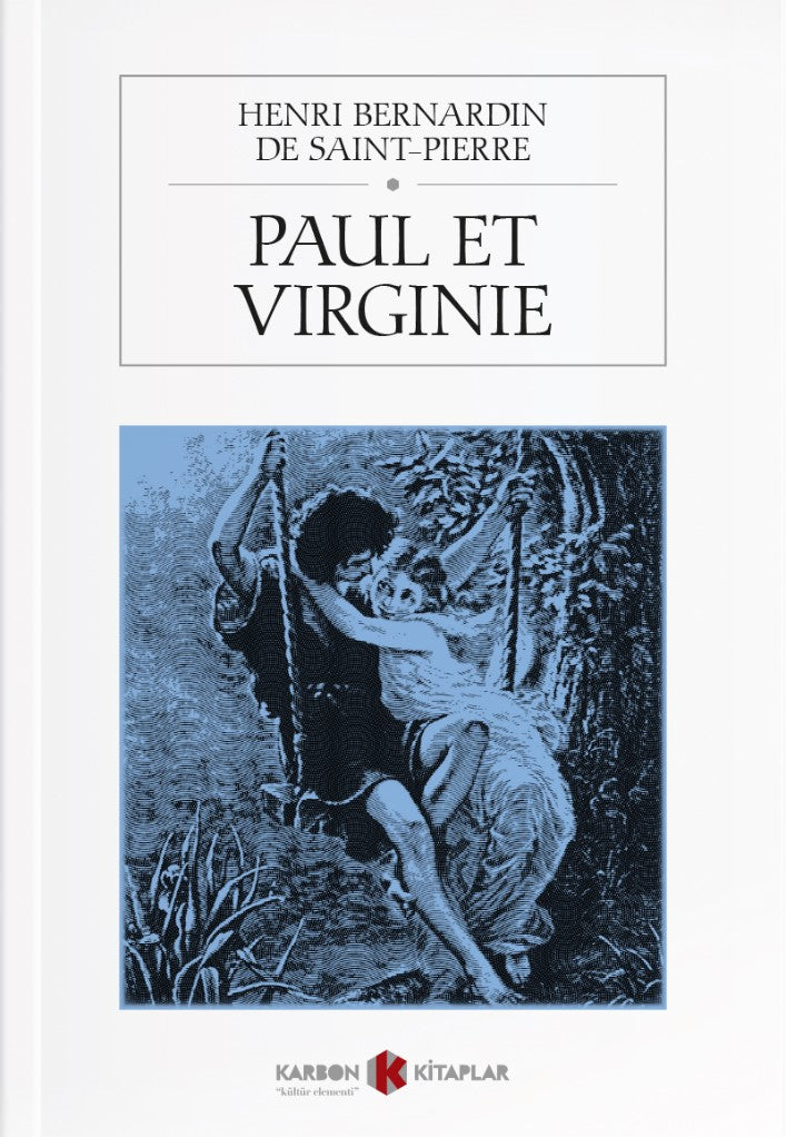 Paul et Virginie - Bernardin De Saint Pierre kitap kapağı