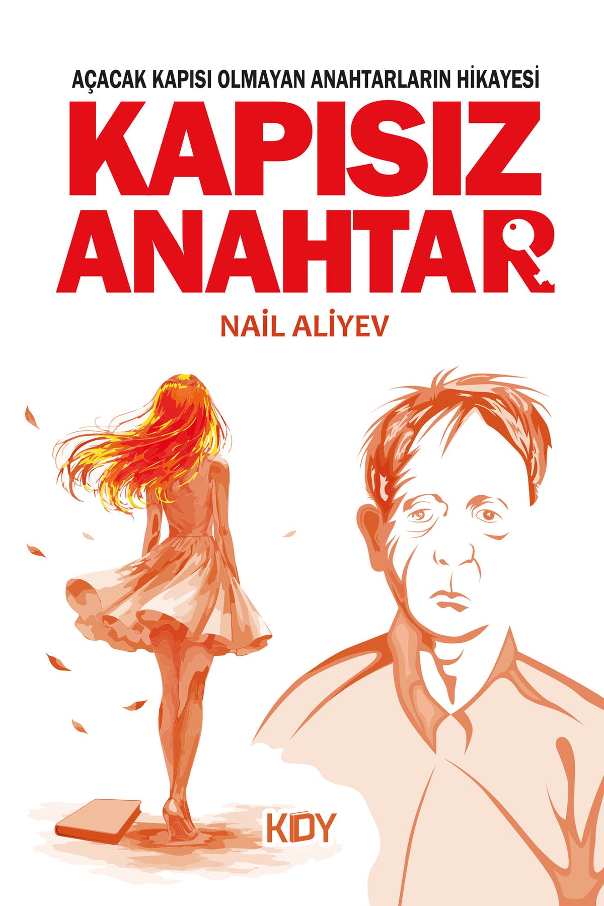 Kapısız Anahtar - Nail Aliyev kitap kapağı