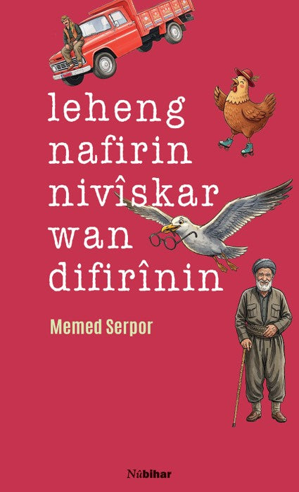 Leheng Nafirin Niviskar Wan Difirinin - Memed Serpor kitap kapağı