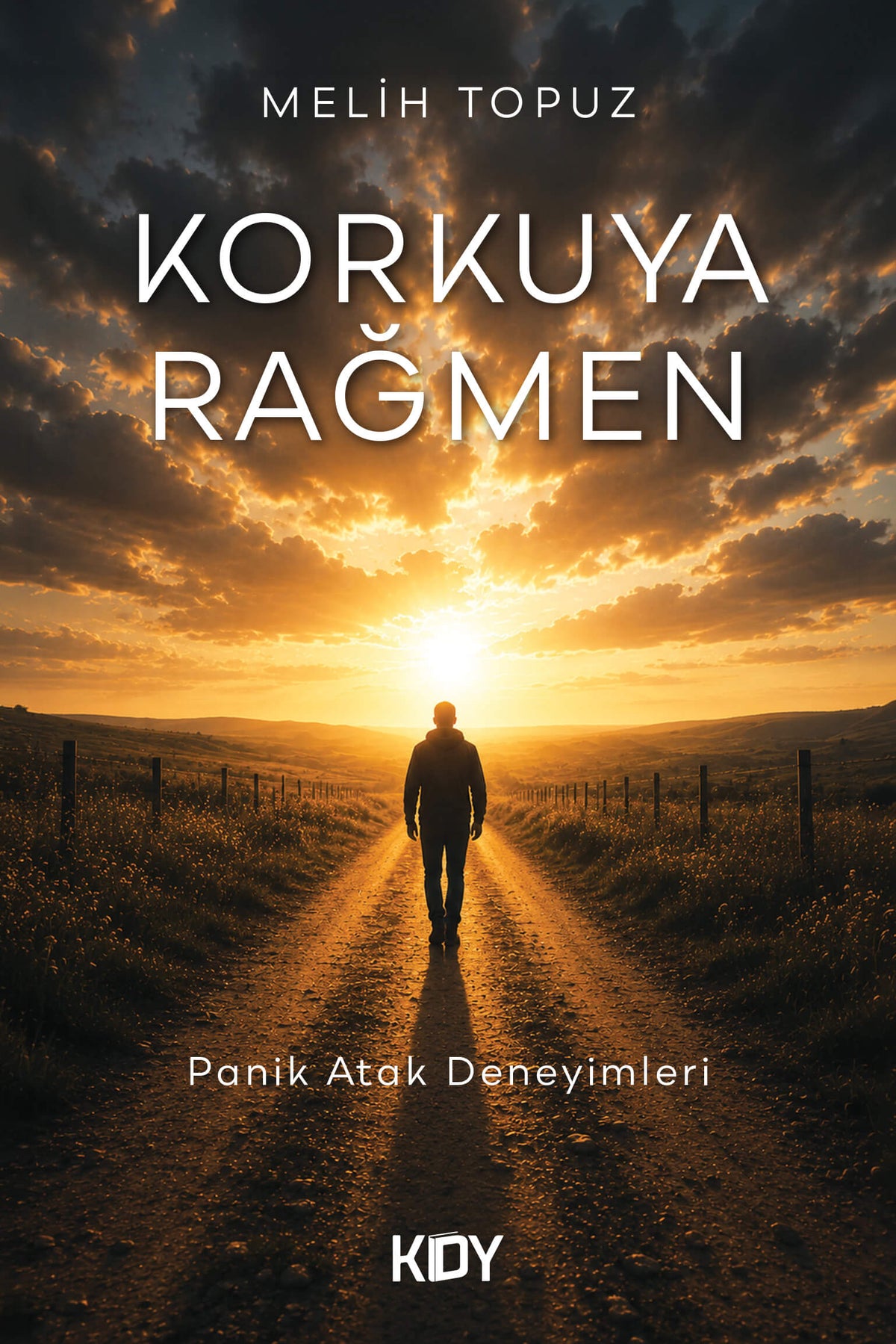 Korkuya Rağmen - Melih Topuz kitap kapağı