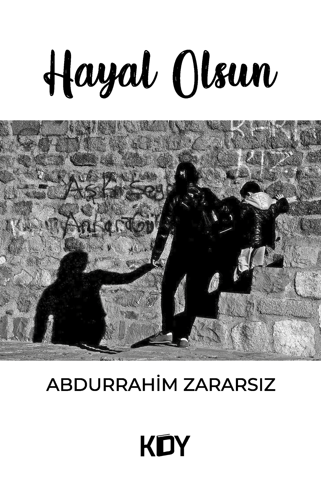 Hayal Olsun - Abdurrahim Zararsız kitap kapağı