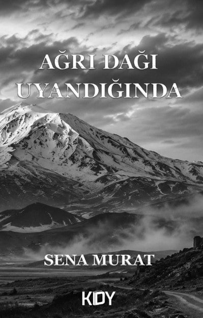 Ağrı Dağı Uyandığında - Sena Murat kitap kapağı