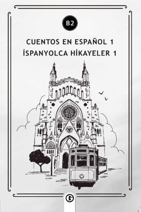 Cuentos en Español 1 (b2) İspanyolca Hikayeler 1 - Kolektif kitap kapağı