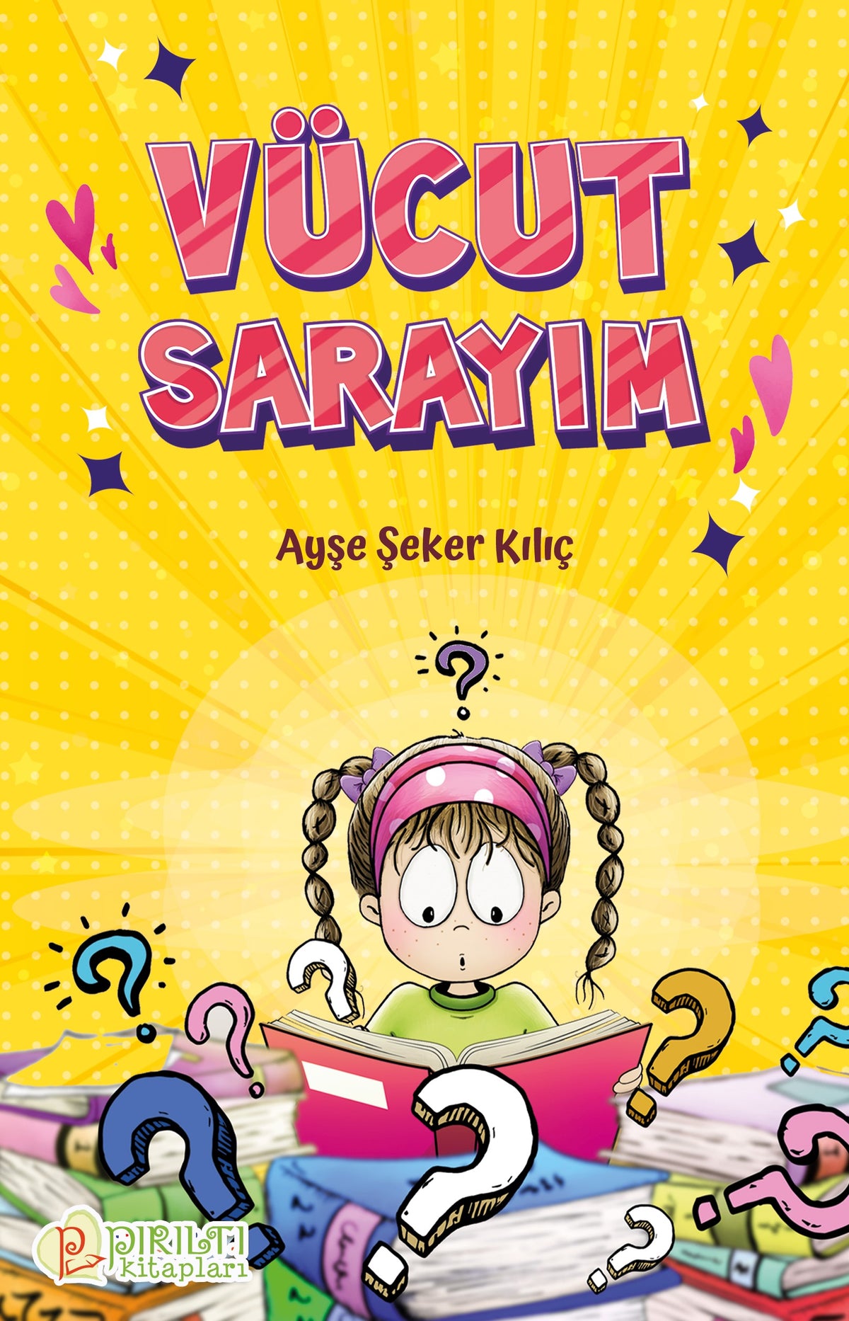 Vücut Sarayım - Ayşe Şeker Kılıç kitap kapağı