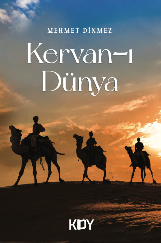 Kervan-ı Dünya - Mehmet Dinmez kitap kapağı