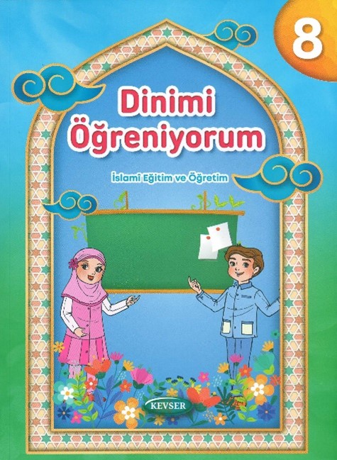 Dinimi Öğreniyorum 8 - Kolektif kitap kapağı