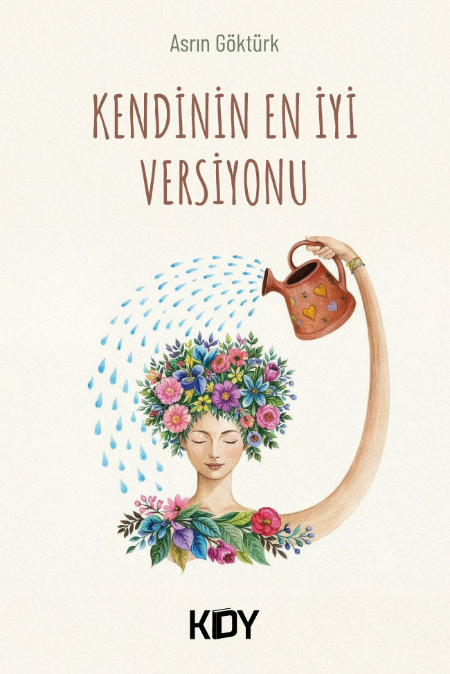 Kendinin En İyi Versiyonu - Asrın Göktürk kitap kapağı