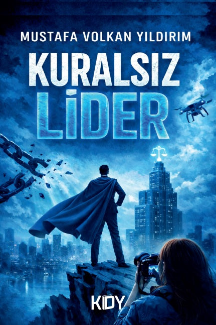 Kuralsız Lider - Mustafa Volkan Yıldırım kitap kapağı