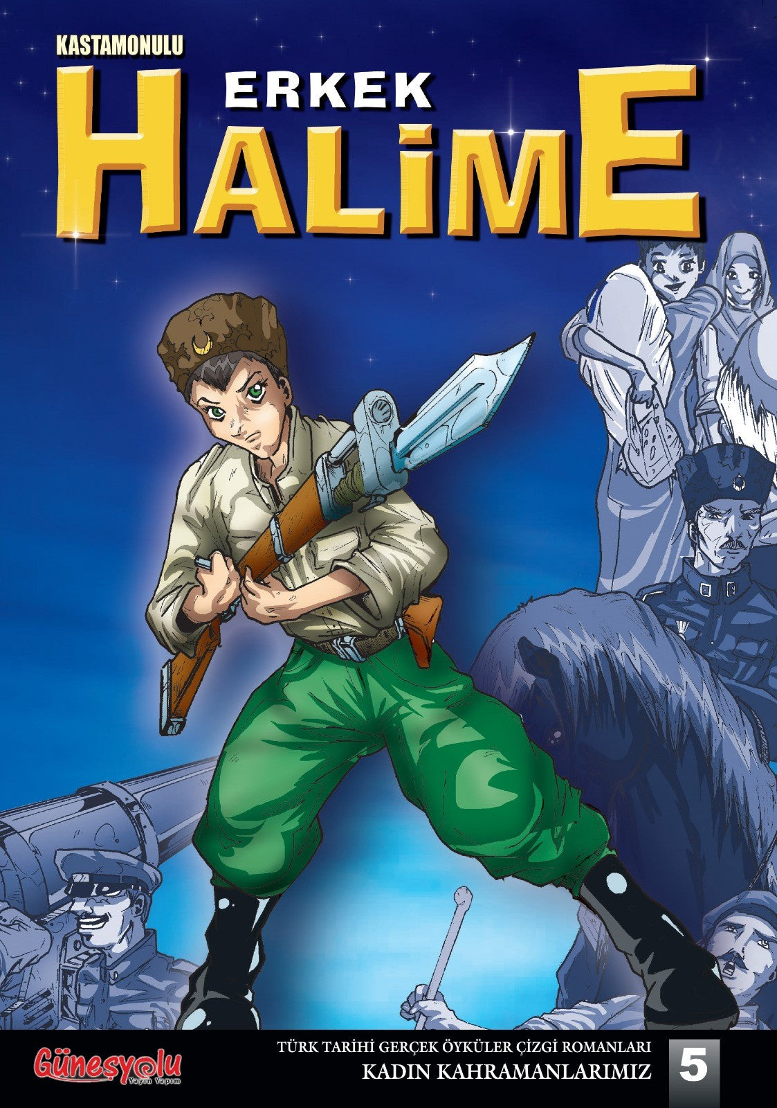 Kastamonulu Erkek Halime / Kadın Kahramanlarımız 5 - Suat Turgut kitap kapağı