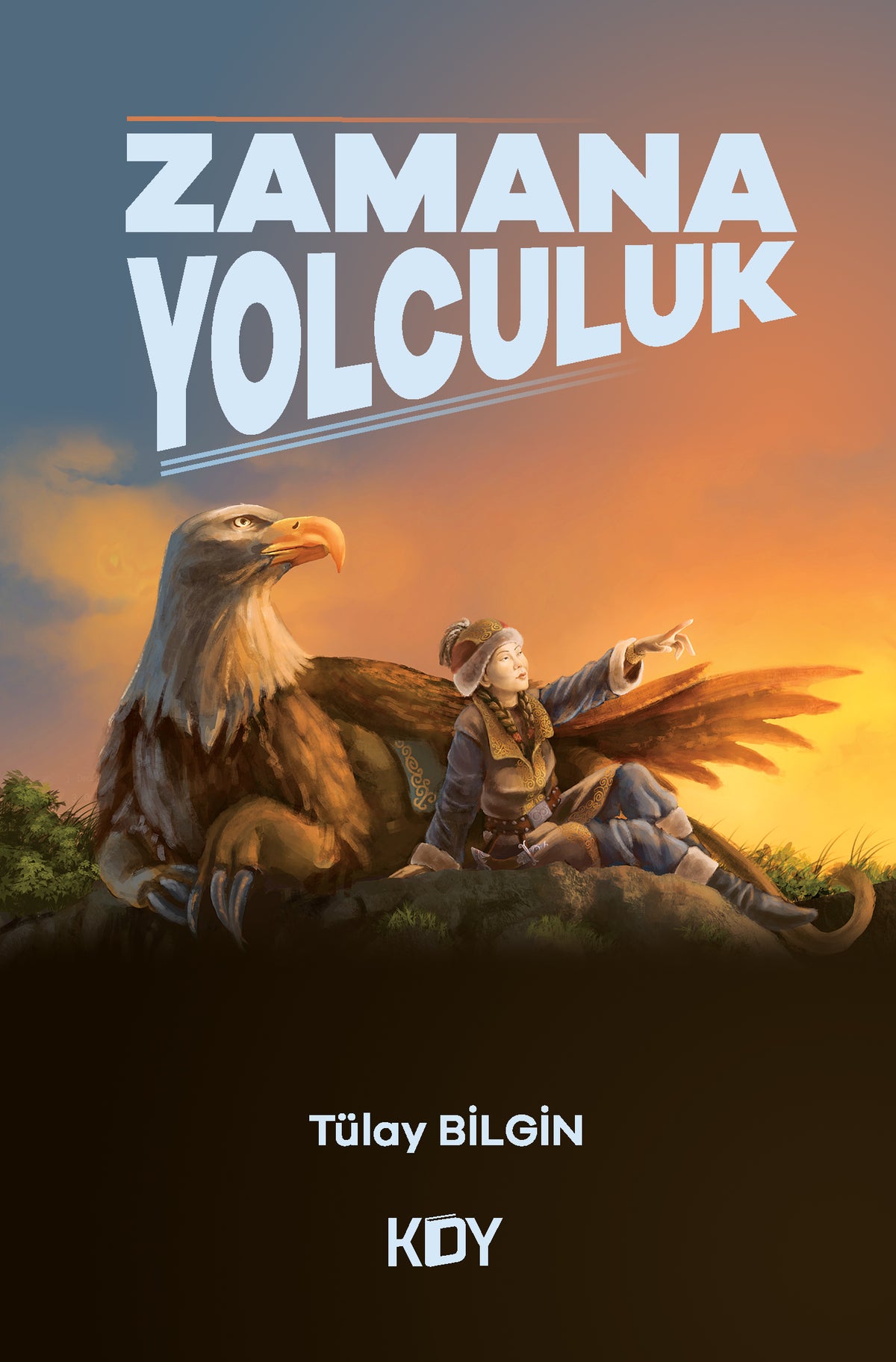 Zamana Yolculuk - Tülay Bilgin kitap kapağı