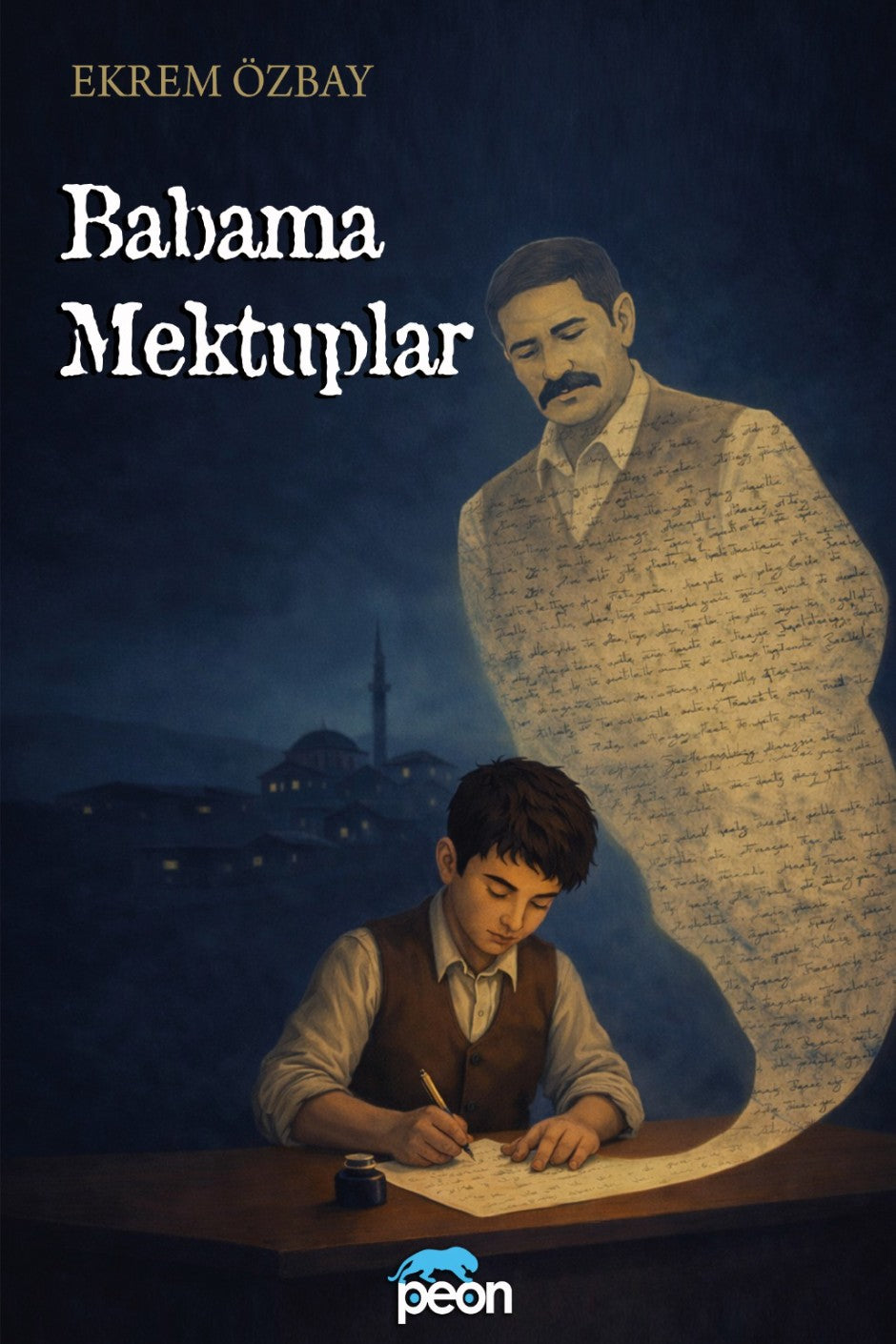 Babama Mektuplar - Ekrem Özbay kitap kapağı