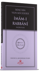 İkinci Bin Yılın Müceddidi İmamı Rabbani Hz. - Hidayet Öncüleri - Ubeydullah Bayram Tekin kitap kapağı