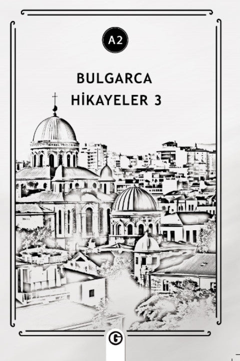 Bulgarca Hikayeler 3 (A2) - Kolektif kitap kapağı