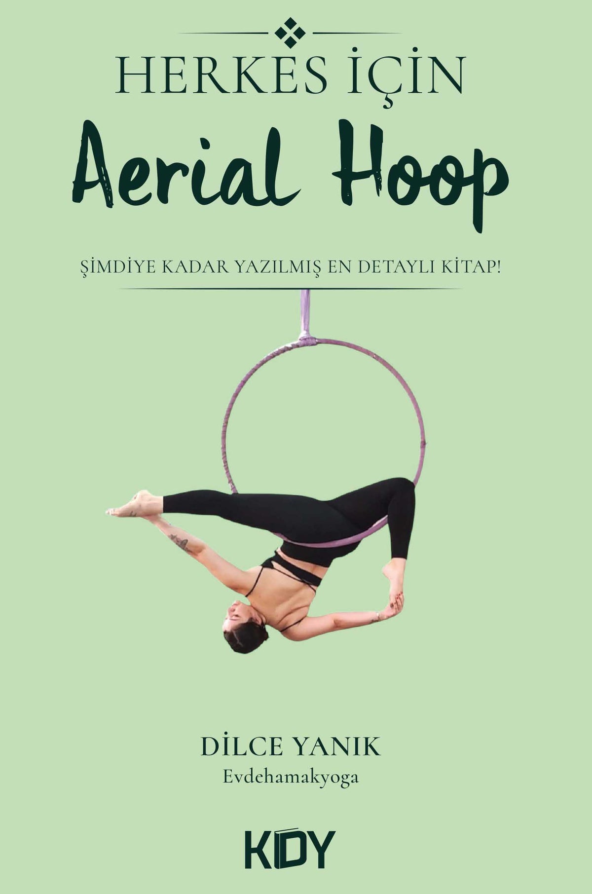 Herkes İçin Aerial Hoop - Bileda Dilce Yanık kitap kapağı