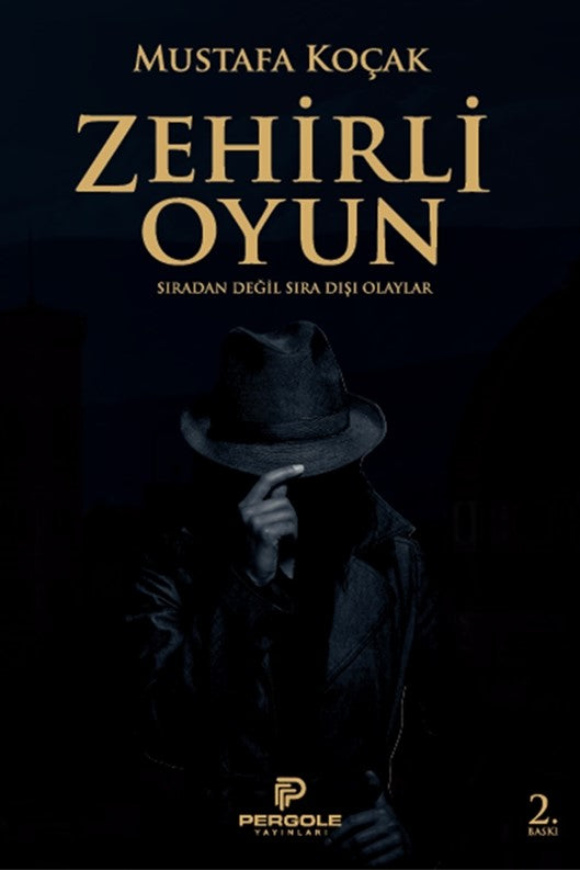 Zehirli Oyun - Mustafa Koçak kitap kapağı