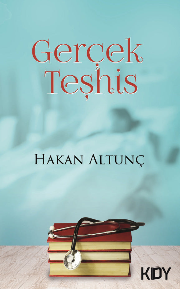 Gerçek Teşhis - Hakan Altunç kitap kapağı