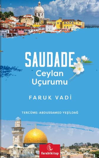 Saudade Ceylan Uçurumu - Faruk Vadi kitap kapağı