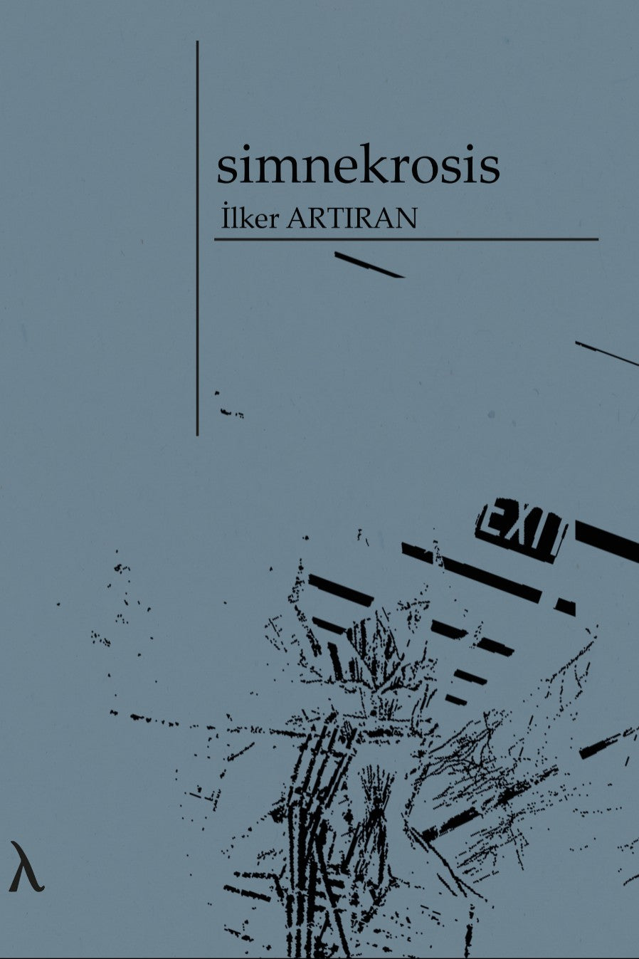Simnekrosis - İlker Artıran kitap kapağı