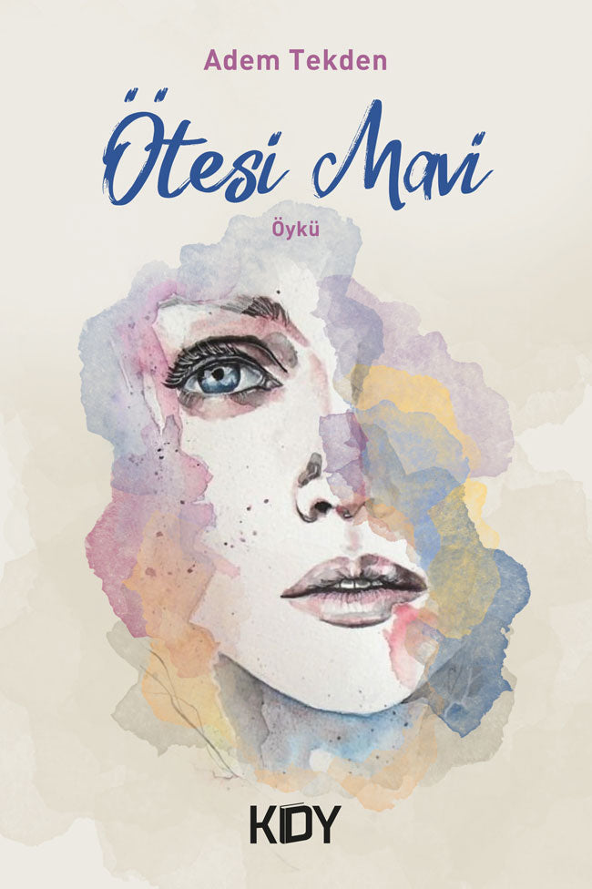 Ötesi Mavi - Adem Tekden kitap kapağı