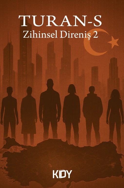 Turan-S: Zihinsel Direniş 2 - Recep Kozan kitap kapağı